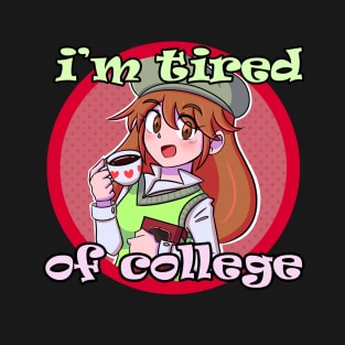 Funny anime girl college student design T-Shirt