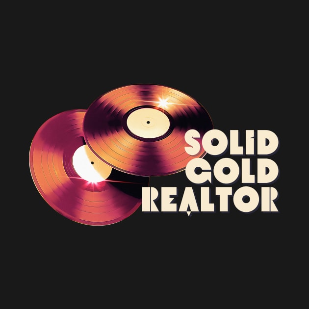 Solid Gold Realtor by Real Estate Store