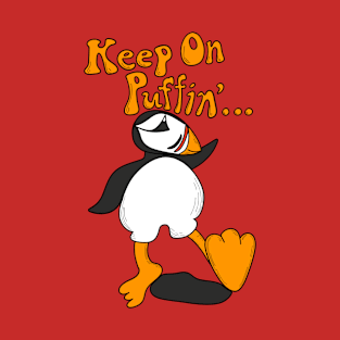 Keep On Puffin T-Shirt