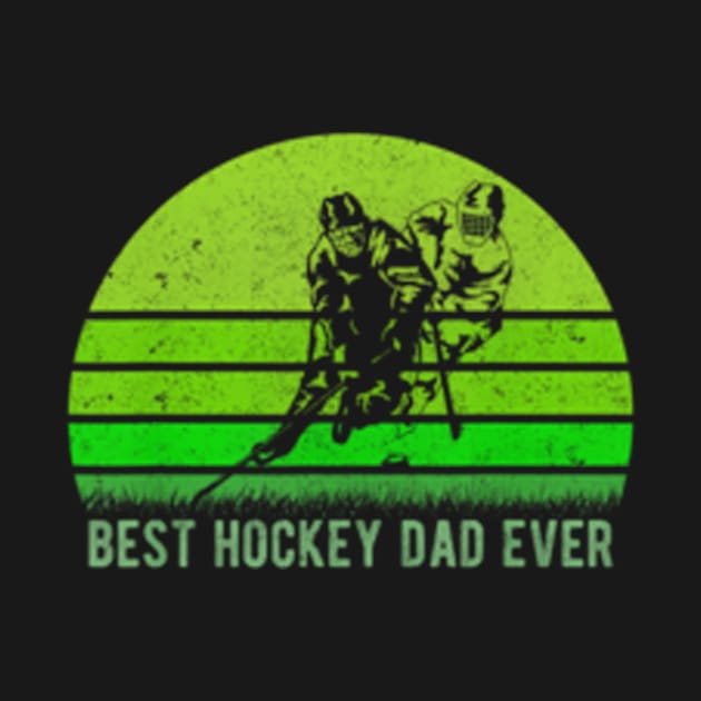 Best Hockey Dad Ever Funny Dadfathers Day by Kokomo