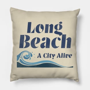 Long Beach A City Alive Pillow