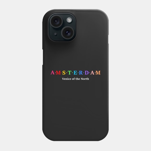 Amsterdam, Holland Phone Case by Koolstudio