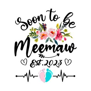 Soon To Be Meemaw Est 2023 T-Shirt