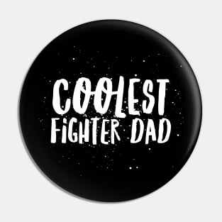 Boxing Coolest Fighter Dad Pin