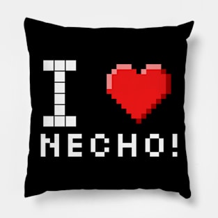 I love Necho pixelated Pillow