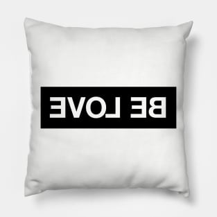 Be Love Pillow