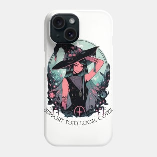 Support your local Coven Phone Case