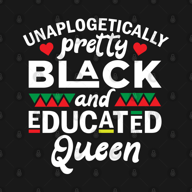 Black and Educated Queen, Black Lives Matter, Black History, Equality, Diversity, Civil Rights by UrbanLifeApparel