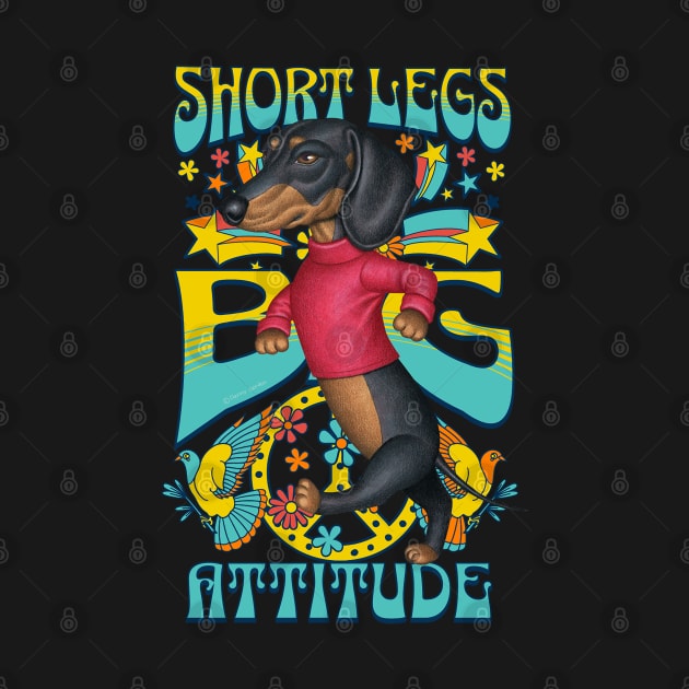 Doxie Dog walking with Short Legs Big Attitude Dachshund tee by Danny Gordon Art