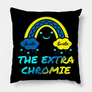 homie The Extra Chromie Amazing Down Syndrome Awareness Day cute Boho smile cloud star Extra chromosome family job Pillow