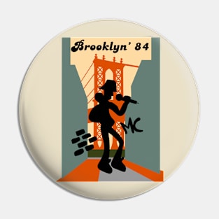 Brooklyn 84’ Pin