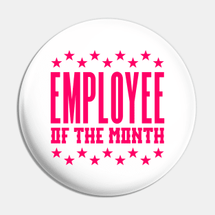 Employee of the month Pin