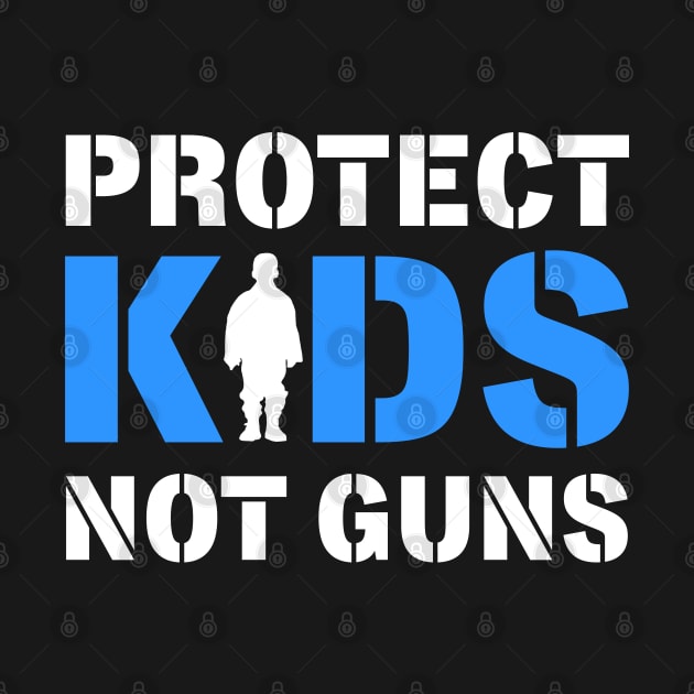 Protect Kids Not Guns by KsuAnn