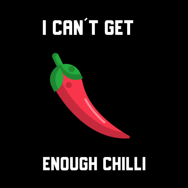 I Can´t Get Enough Chilli by Epic Hikes