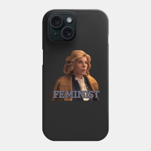 Diane Lockhart Feminist Phone Case