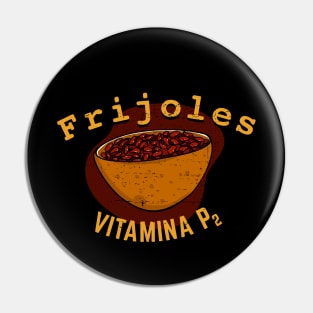 Frijoles - Vitamina P2 Pin