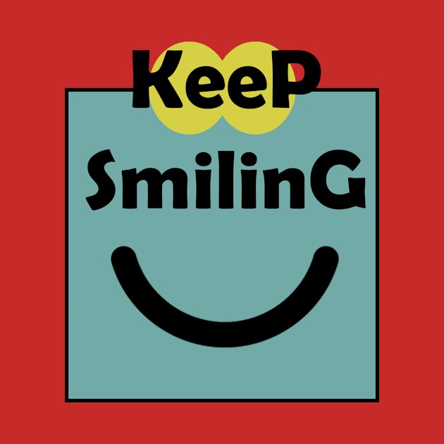 keep smiling by M design