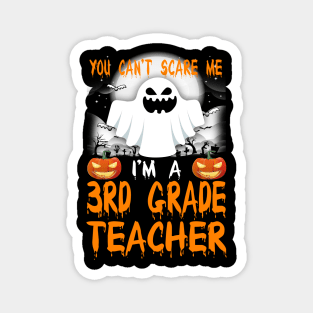 I'm a 3rd Grade Teacher Halloween Magnet