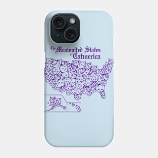 The Meownited States of Catmerica Phone Case