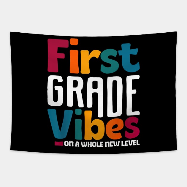 First Grade Vibes On A Whole New Level Back To School Tapestry by Marcelo Nimtz