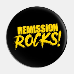 Remission Rocks! Sarcoma or Childhood Cancer Pin