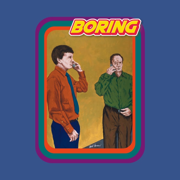 Contemporary Daily Life: Boring by Ibere Romani