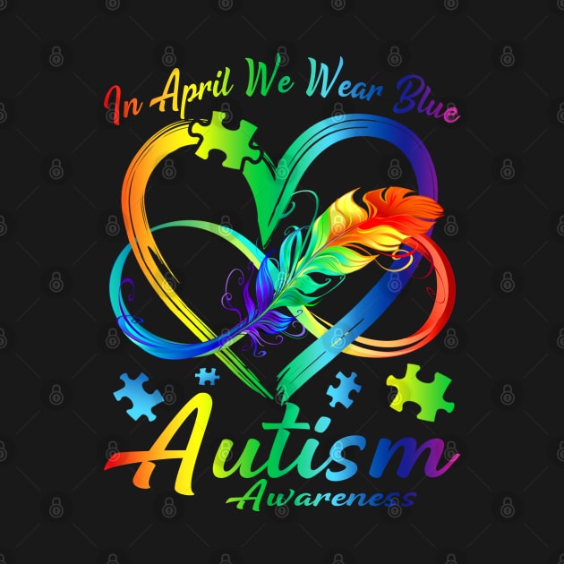 In April We Wear Blue Infinity Heart Autism Awareness Month by eyelashget