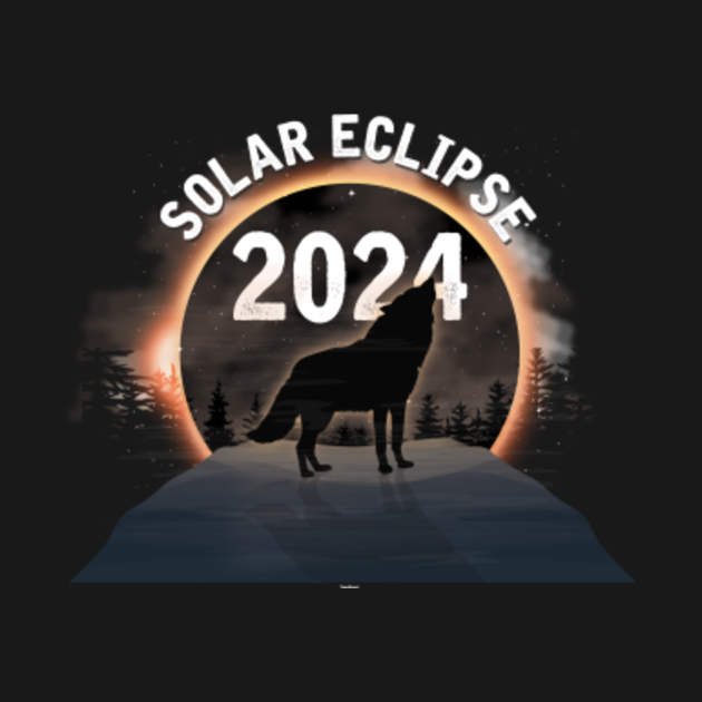 Solar Eclipse 2024 Solar Eclipse TShirt TeePublic