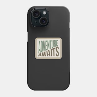 Adventure Awaits Phone Case