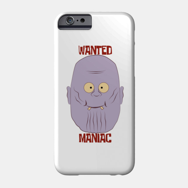 Thanos Wanted Maniac