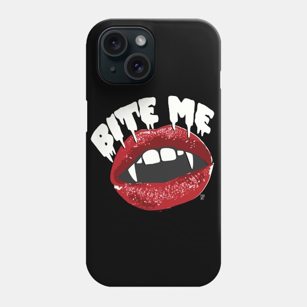 BITE ME Phone Case by toddgoldmanart