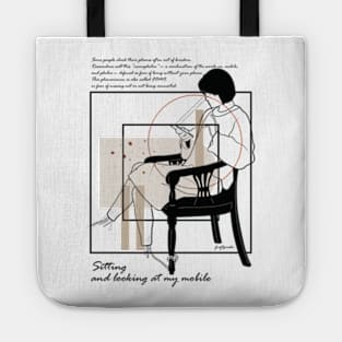 Sitting and looking at my mobile version 7 Tote