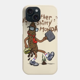 We Hate Mondays Phone Case