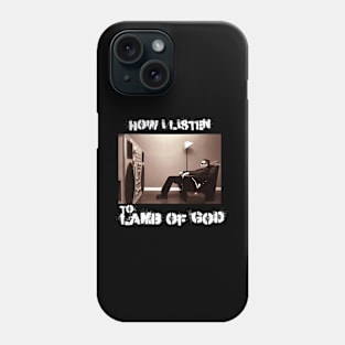 lamb  how i listen Phone Case