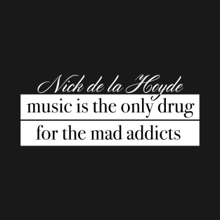 Addict T-Shirt