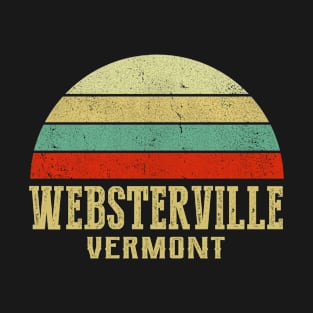 WEBSTERVILLE VERMONT Vintage Retro Sunset T-Shirt