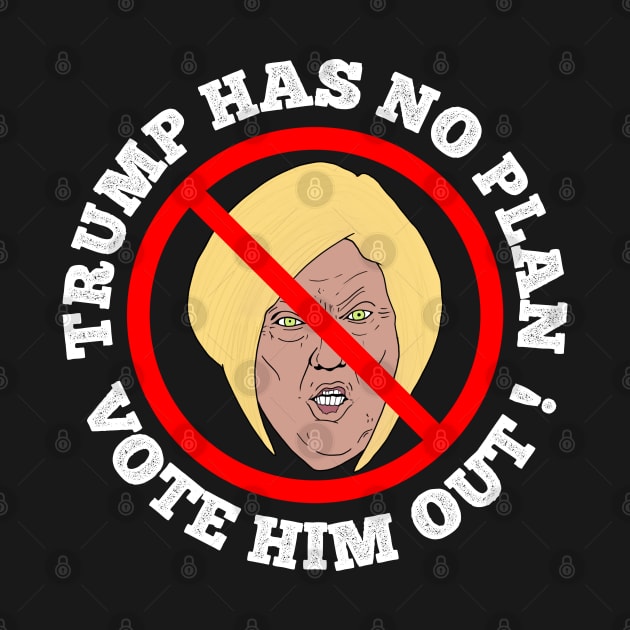 Karen Trump Has No Plan Vote Him Out by heidiki.png