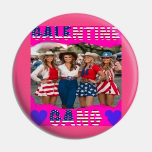 Galentine gang party night Pin