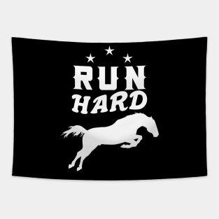 T SHRIT HORSE (RUN HARD) Tapestry