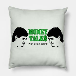 Money Talks with Brian Johns SCTV Pillow