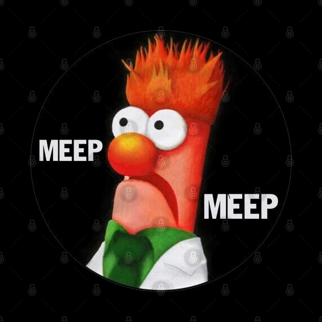 Muppets MEEP MEEP by Young Forever