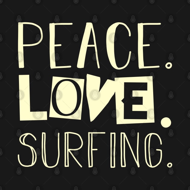 Peace love surfing. Mom gift by SerenityByAlex