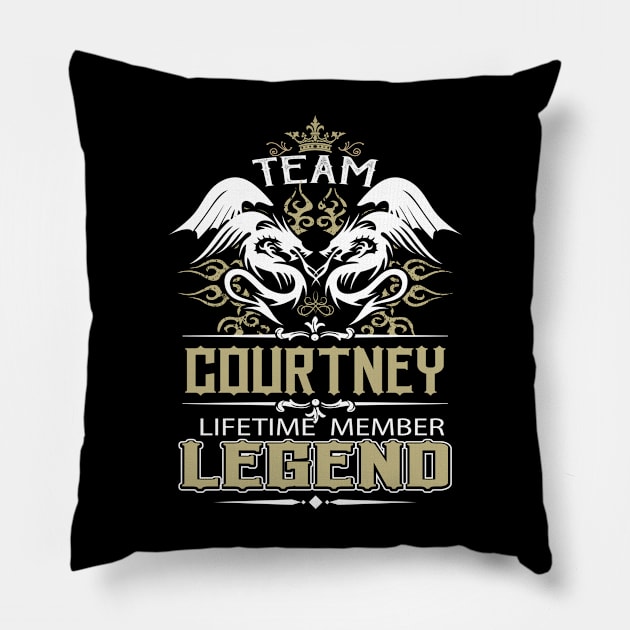 Courtney Name T Shirt -  Team Courtney Lifetime Member Legend Name Gift Item Tee Pillow by yalytkinyq