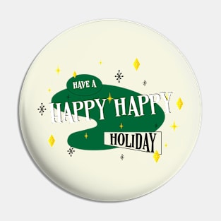 Happy Retro holiday Pin