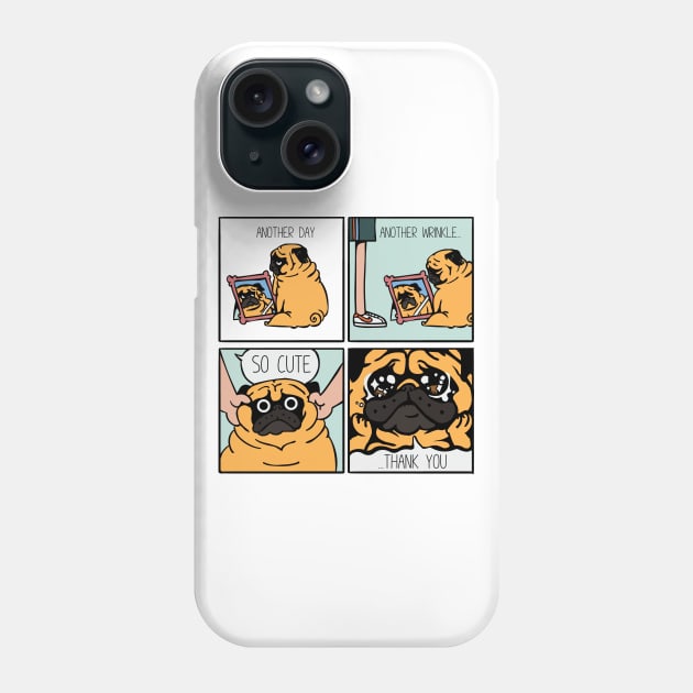 Another Wrinkle Pug Phone Case by huebucket