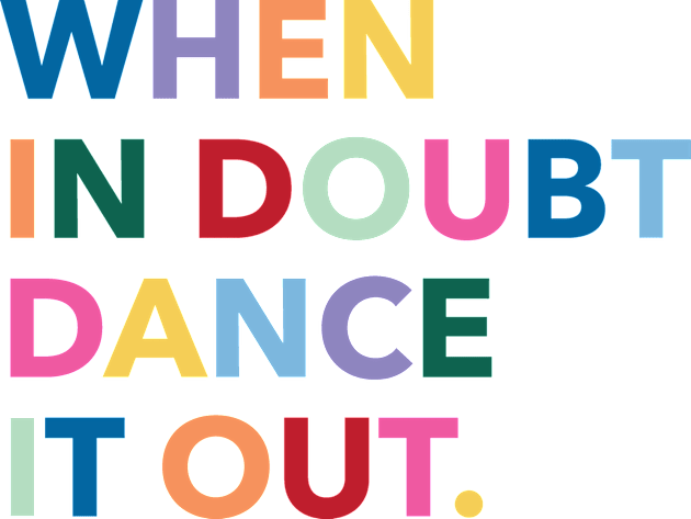 When in doubt dance it out Kids T-Shirt by LetsOverThinkIt