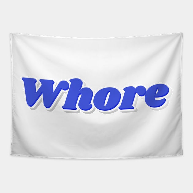 Cool Blue Whore Tapestry by NSFWSam