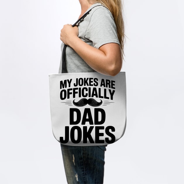 My Jokes Are Officially Dad Jokes by Frank Ring