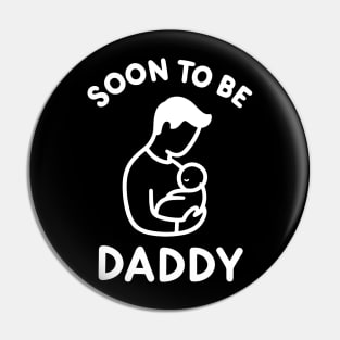 Soon to Be Daddy Pin