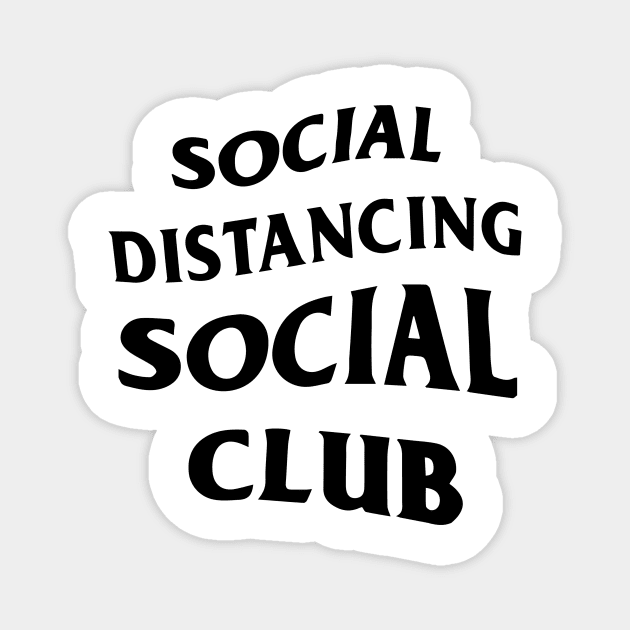 Social Distancing Social Club Magnet by Mike Hampton Art